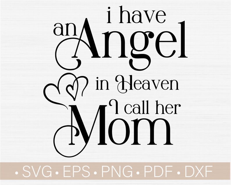 Free Free Mom Memorial Svg 612 SVG PNG EPS DXF File