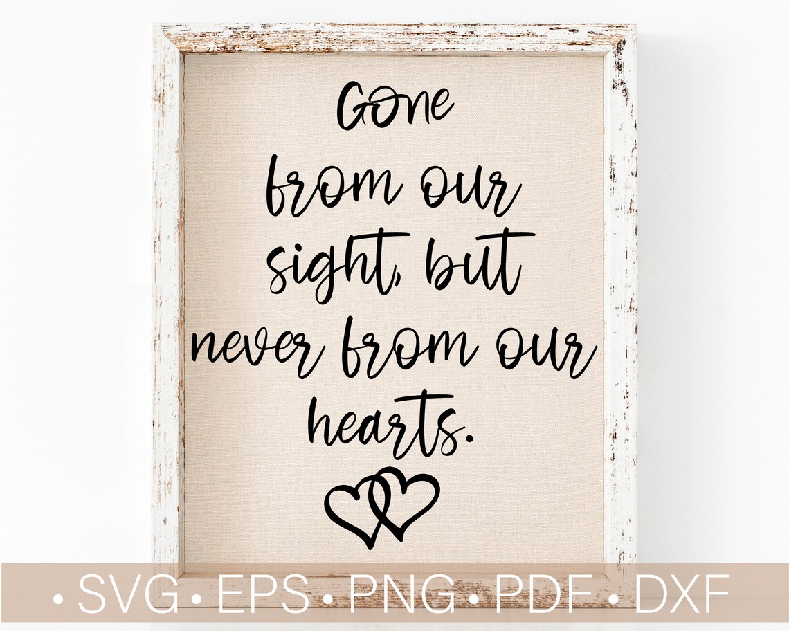 Gone From My Sight Poem Svg / Memorial Svg For | Etsy