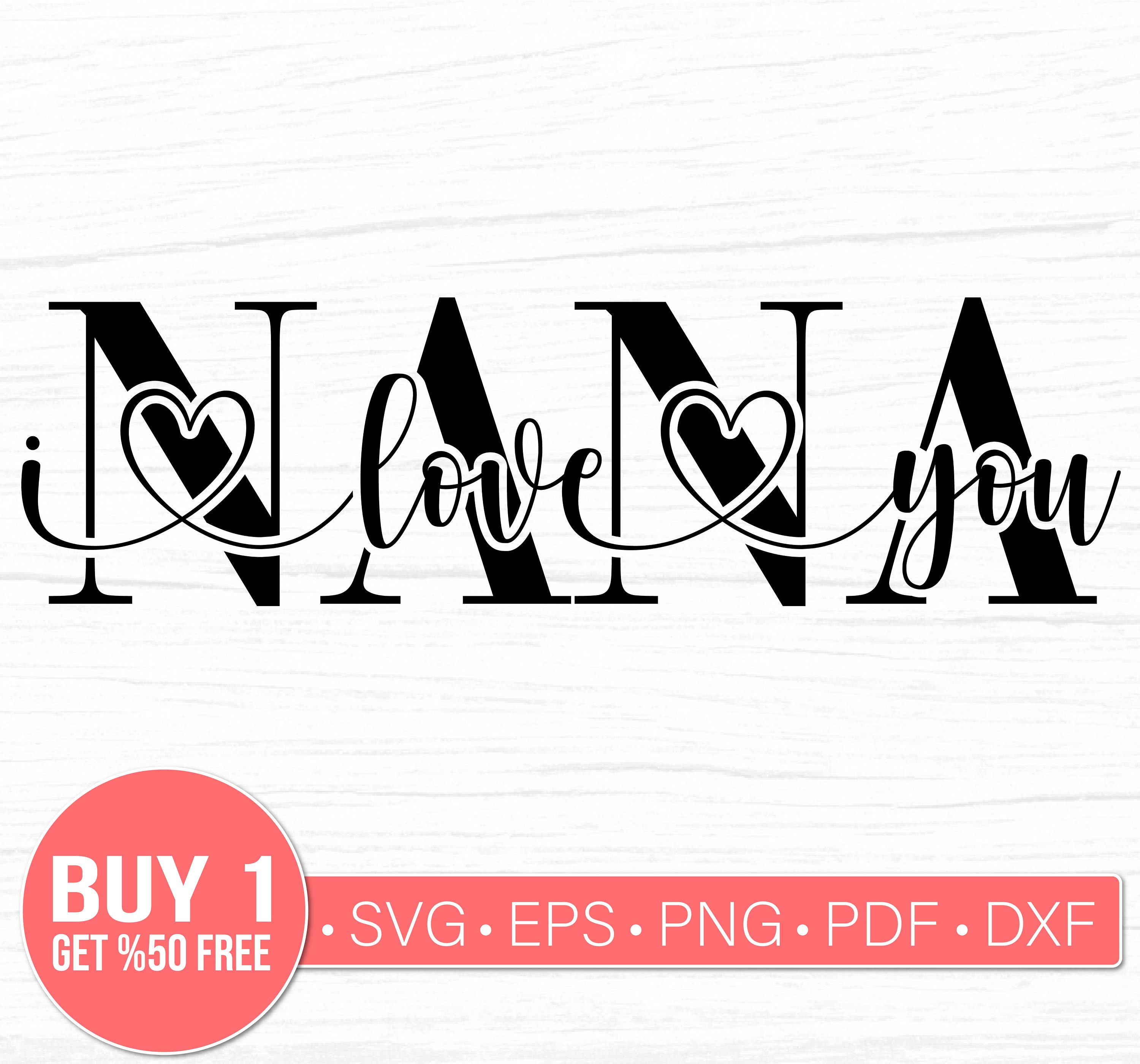 Nana We Love You Svg Free Svg Files Creativeartink Co vrogue.co
