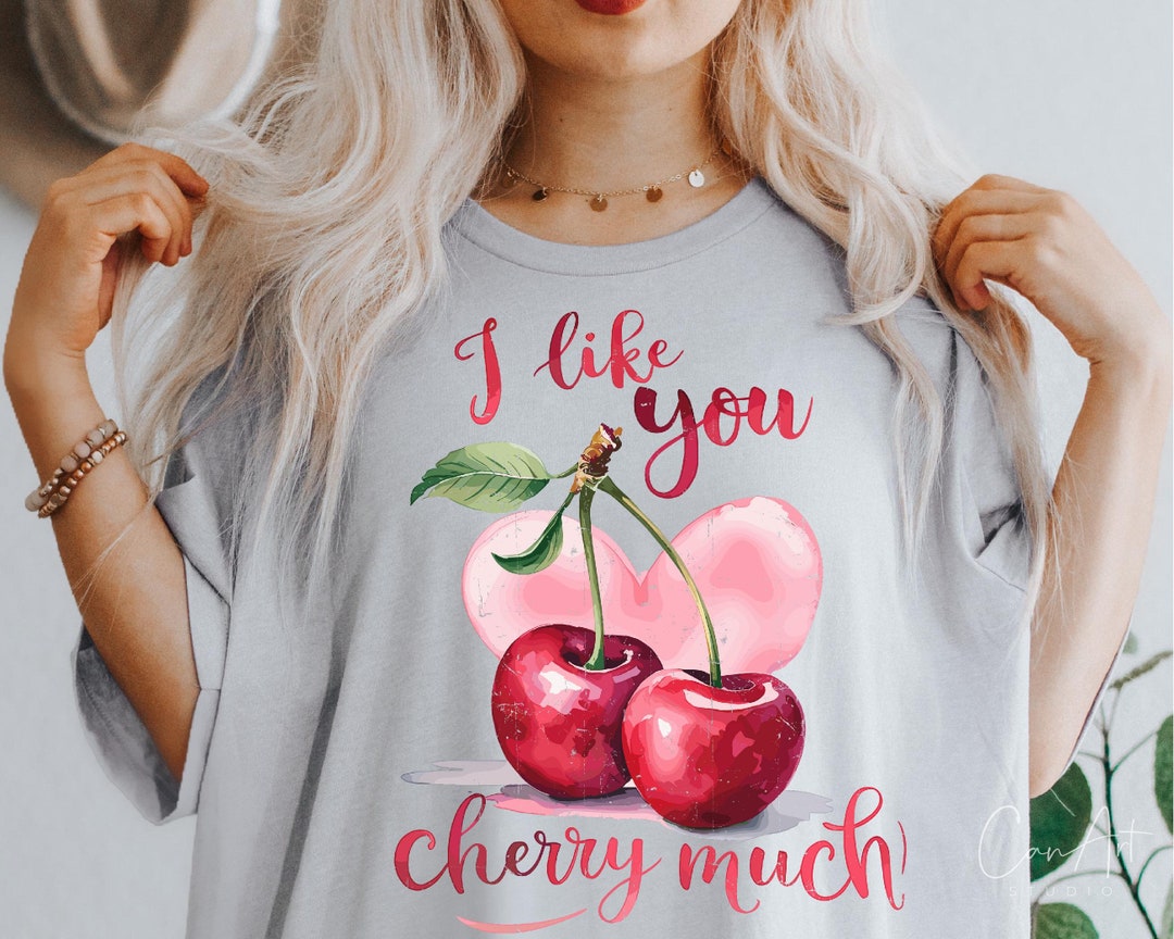 I Like You Cherry Much Png, Valentine's Day Png, Retro Valentine ...
