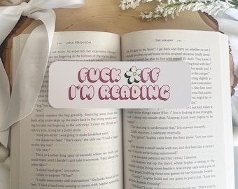 F*ck Off I’m Reading Bookmark