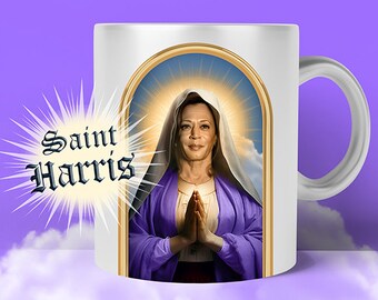 Saint Kamala Harris Prayer Mug, Political Parody, Devotional, Novelty, Democrat, Liberal, Kamala Harris 2024 Mug