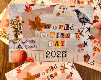 May include: A rectangular postcard featuring a collage design with the text "WORLD POSTCARD DAY 2026". The imagery includes a black crow, orange pumpkins, sunflowers, a maple leaf, mushrooms, an acorn, and black stars on a lined paper background.