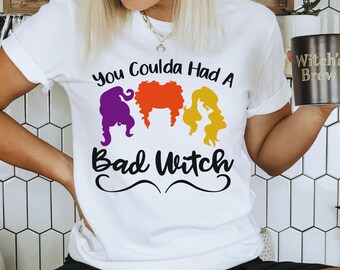 Coulda Had a Bad Witch T-Shirt, Bad Witch Vibe, Witch Aesthetic, Witch Clothes, Halloween Shirt, Hocus Pocus Shirt, Basic Witch, Witchy Vibe