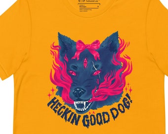 Heckin' Good Boy - T-shirt Chien de l'enfer