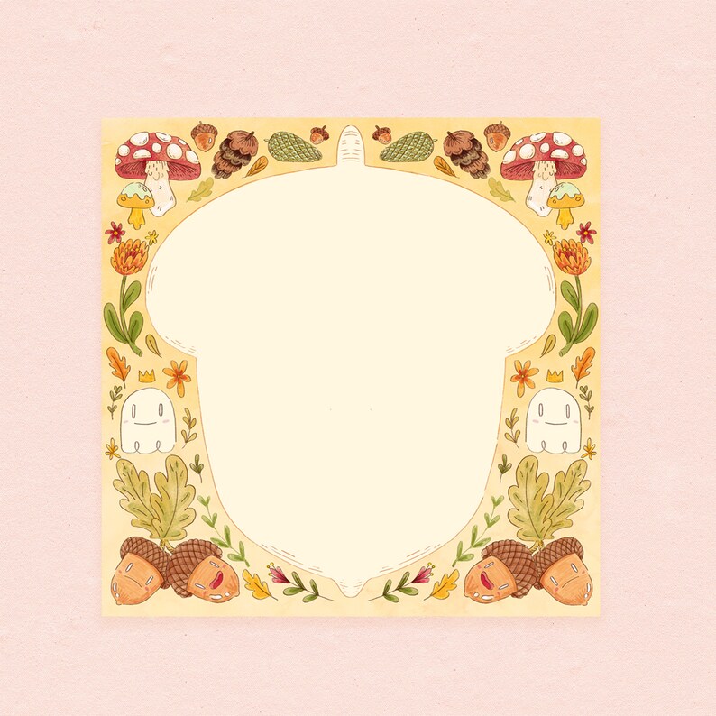 May include: Watercolor illustration of a cream-colored acorn shape with a decorative border. The border features mushrooms, acorns, leaves, flowers, and smiling ghost characters. The background is a light pink.