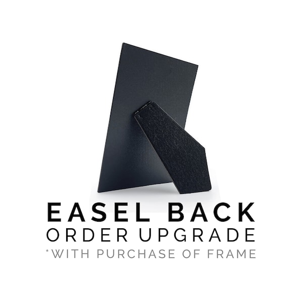 Easel Back Upgrade - ONLY With Purchase of Picture Frame from Bresler Frames Shop