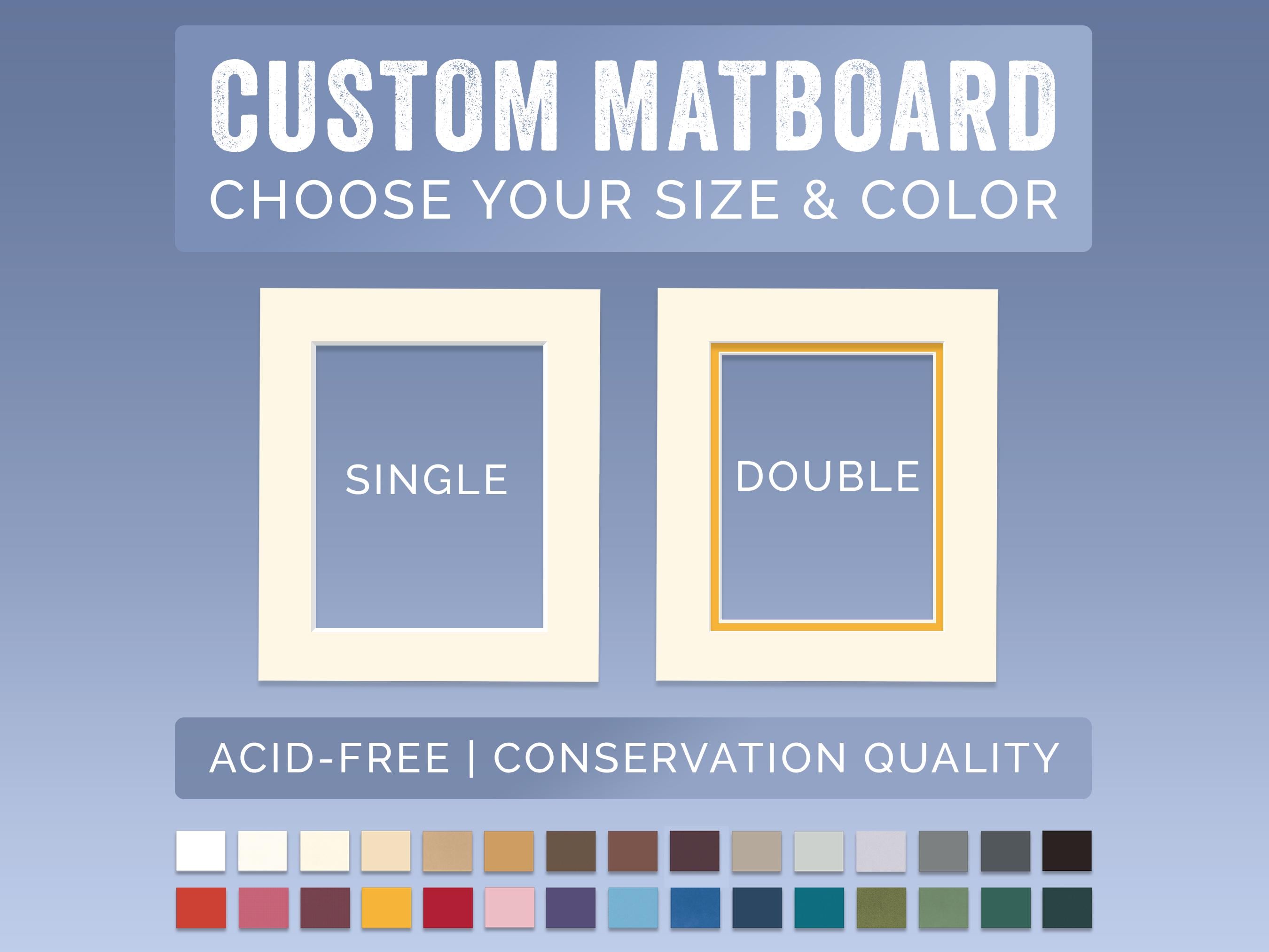 Custom Picture Frame Mat Board | Variety of Colors | Customized Opening | Acid-Free Archival Conservation Quality | Single or Double Mat