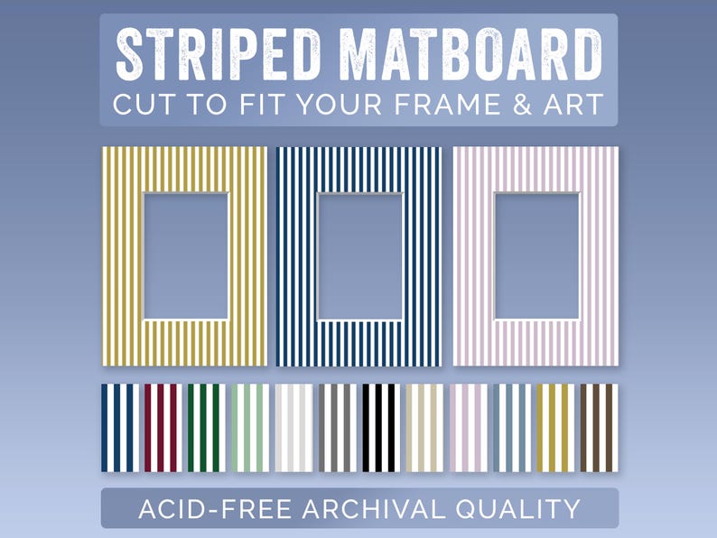 Striped Mat Boards for Picture Frames | Neutral Color Patterns | Custom Opening | Acid-Free Archival Quality | Cut to fit your frame! Navy Blue, Maroon, Dark Red, Dark Green, Sage Green, Light Gray, Dark Gray, Black, White, Beige, Taupe, Mauve, Slate, Mustard Yellow, Brown