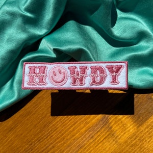 Pink Howdy Iron-On Patch | Trendy Patches | Embroidered Patch | Trendy Embroidery| Bachelorette Party Patches | Trucker Hat Patches
