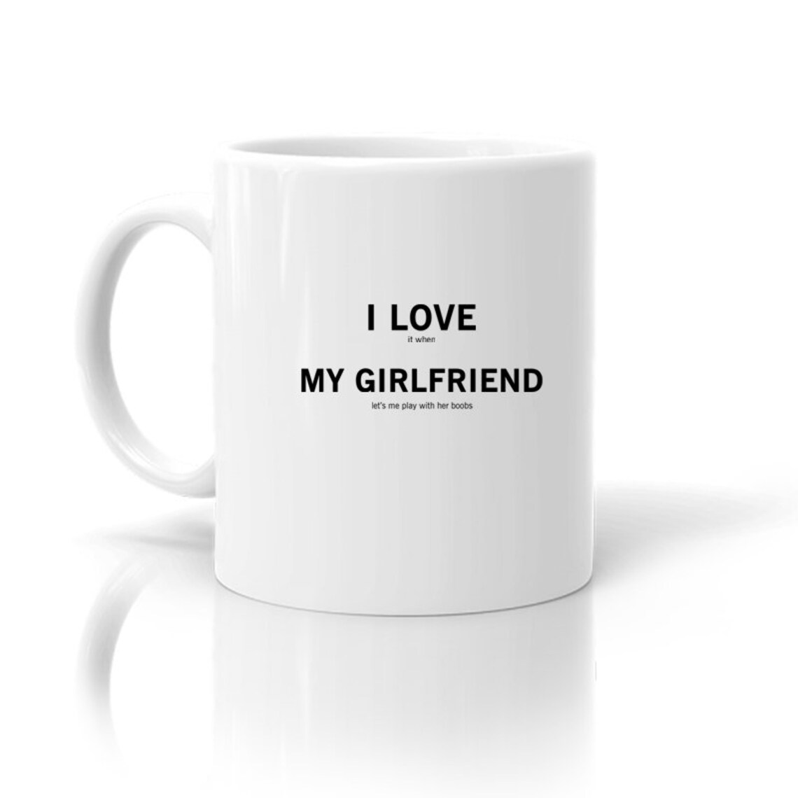 Boyfriend Mug I Love It When My Girlfriend Lets Me Play With Etsy UK