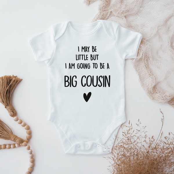 I May Be Little But I Am Going To Be A Big Cousin Baby Vest, Funny Big Cousin Babygrow, Promoted To Big Cousin, Baby Announcement