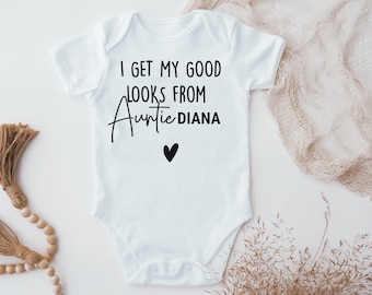 Personalised I Get My Good Looks From Auntie Baby Vest, Funny Auntie Baby Grow, Auntie is my favourite Bodysuit, Custom Auntie, Announcement