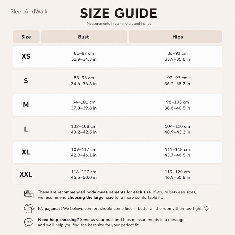 May include: A SleepAndWalk size guide chart featuring a table with rows for sizes XS through XXL. Columns display bust and hip measurements in both centimeters and inches. Text at the bottom provides advice on choosing sizes and offers assistance via messages.