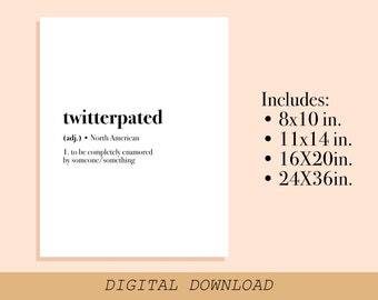 Twitterpated Definition {Digital Download} Print