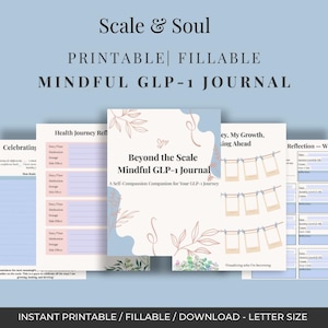 Scale & Soul GLP-1 Journal – Fillable + Printable | Digital Weight Loss and Emotional Wellness Tracker