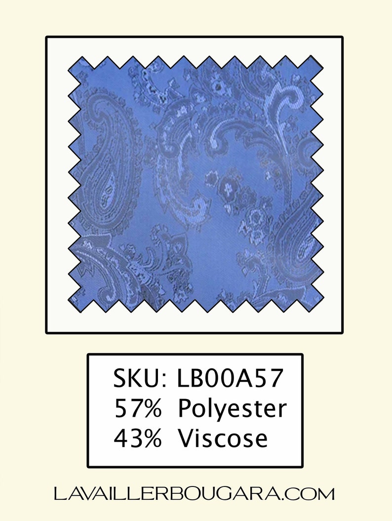 May include: A fabric swatch with a blue paisley pattern. The fabric is 57% polyester and 43% viscose. SKU: LB00A57