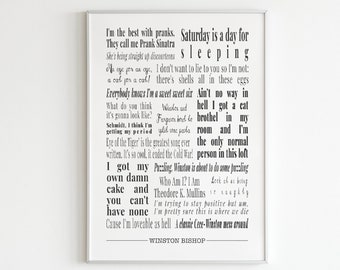 Winston Bishop Quotes - New Girl Print - 8x10/A5/A4/A3/A2/A1