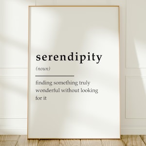 Serendipity, Definition Print, Love Fate Quotes, Bedroom/Living Room/Hallway Print, Gift For Couple, Wedding Gift, Unframed A4-A1, 5x7-24x36