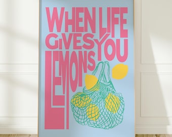 Lemon Quote Print: Blue And Pink Inspirational Wall Art