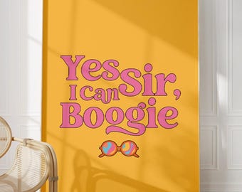 Yes Sir, I Can Boogie Print: Retro Disco Music Lyrics Wall Art