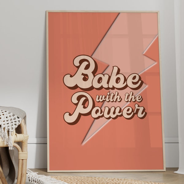 Babe With The Power, Labyrinth Print, Unframed 4x6/5x7/8x10/A6/A5/A4/A3/A2/A1, David Bowie Quote, Music Lyric Print, Retro Wall Art