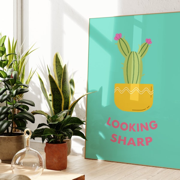 Cactus Pun Quote Print, Unframed 4x6/5x7/8x10/A6/A5/A4/A3/A2/A1, Positive Funny Motivational Typography Poster, Colourful Plant Art Print