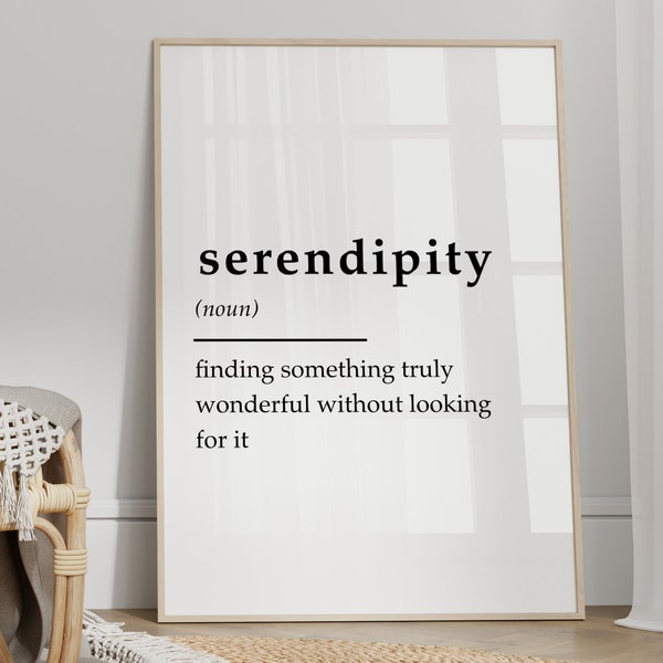 Serendipity, Definition Print, Unframed 4x6/5x7/8x10/A6/A5/A4/A3/A2/A1, Fate Quotes, Bedroom/Living Room/Hallway Print, Couple Gift