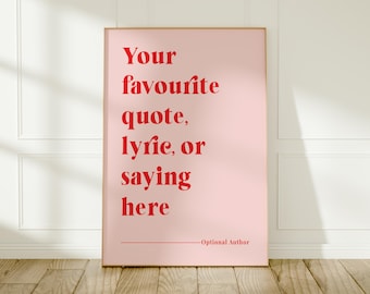 Custom Quote Print: Pink & Red Personalised Wall Art