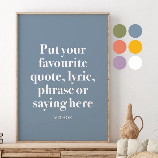 Custom Quote Wall Art Print, Unframed 4x6/5x7/8x10/A6/A5/A4/A3/A2/A1, Song Lyric Poster, Quote Print, Custom Text Print, Personalised Gift