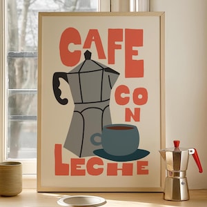Café Con Leche Print: Retro Kitchen Coffee Art