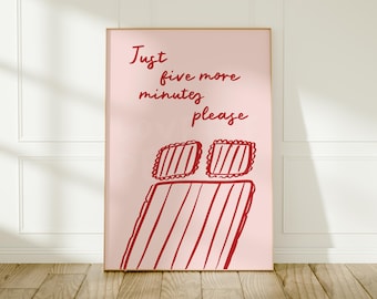 Impresión de "Solo 5 minutos más": Arte de pared acogedor para el dormitorio