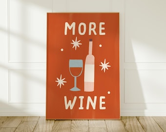 More Wine Wall Art Print: Retro Hand Drawn Colourful Decor