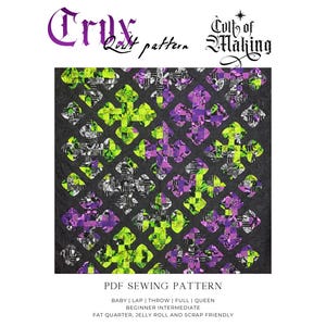 Może przedstawiać: Wzór na kołdrę z geometrycznym wzorem w odcieniach zieleni, fioletu i szarości na ciemnym tle. Wzór nazywa się "Crux" i jest opisany jako początkujący średniozaawansowany. Obecny jest również tekst "Cult of Making".