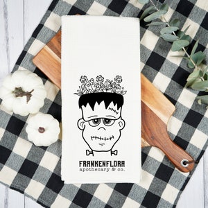 FrankenFlora - Flour Sack Tea Towel - Kitchen Towel - Floral Tea Towel - Frankenstein - Apothecary - Dish Towel