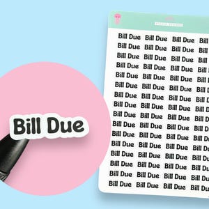 Bill Due Script Planner Aufkleber, 64 Aufkleber pro Blatt, Chunky Schriftart