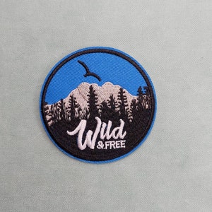 Nature and freedom iron-on patch, wild & free badge, embroidered badge