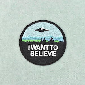I want to believe iron-on patch, embroidered UFO patch