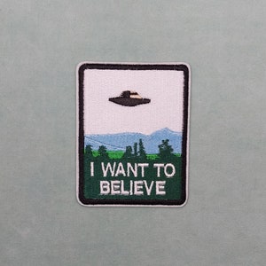 I want to believe patch, embroidered iron-on patch 7.4 cm / 9.5 cm, iron on patch, sewing patch, customize clothes and accessories