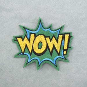 Patch WOW brodé NON  thermocollant, écusson onomatopée brodé, fer sur patch, patch à coudre, customiser vêtements et accessoires