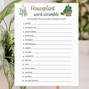 May include: A white paper game sheet titled Houseplant word scramble with a hanging plant illustration and a potted plant graphic. The page features fifteen numbered lines with scrambled letters for players to unscramble houseplant-themed words.