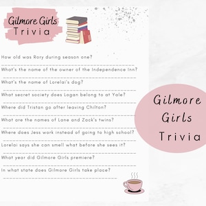 May include: A printable trivia game with questions about the TV show Gilmore Girls. The questions are written in black text on a white background. The title of the game is "Gilmore Girls Trivia" and is written in black text on a pink background. A stack of books is in the upper left corner of the image. A cup of coffee with steam coming from it is in the lower right corner of the image.