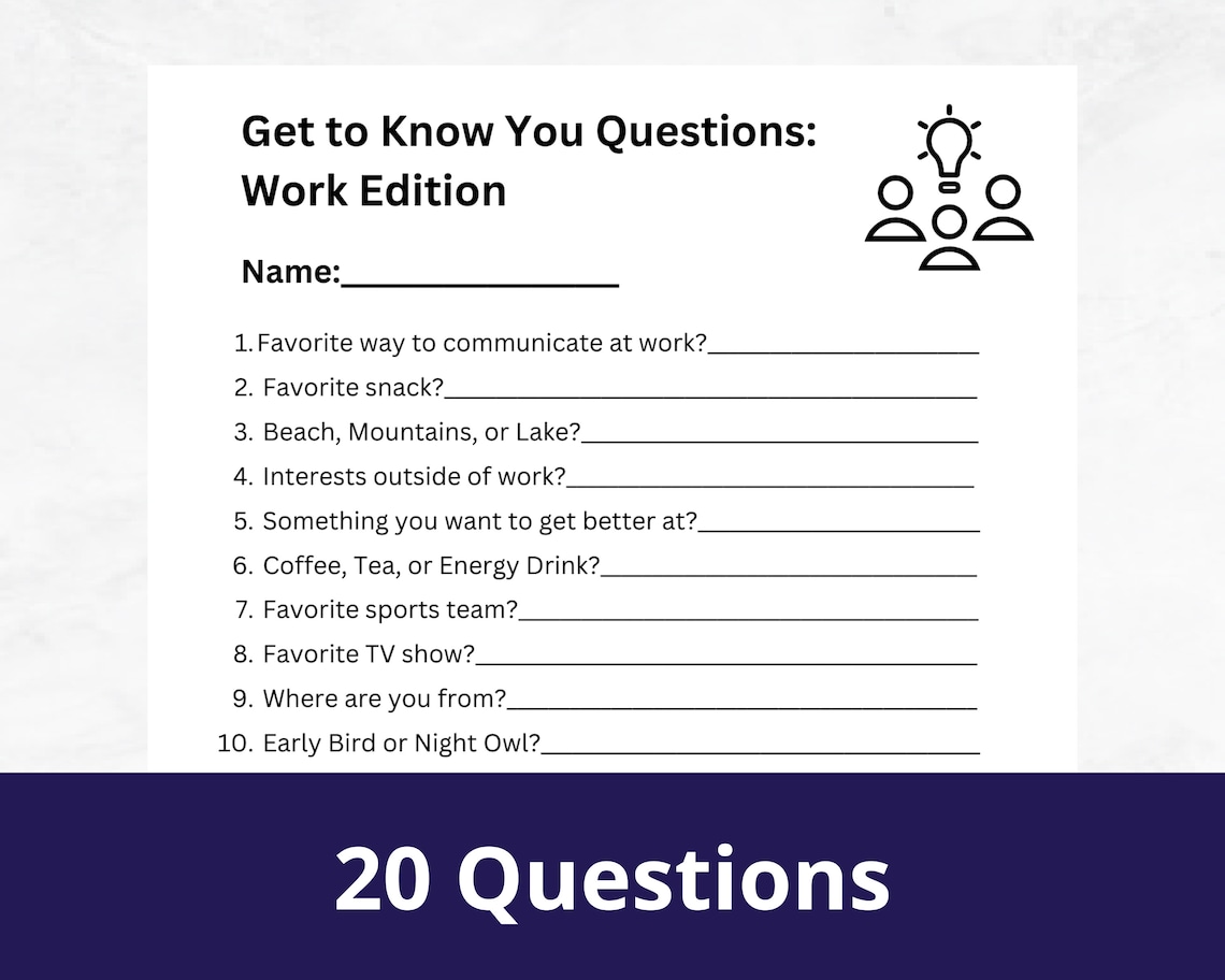 Get to Know You Questions • Workplace Get to know You Game • Employee Get to Know You Questions • Workplace Get to know You Game • Employee