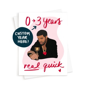 La carte Drake 0 to Anniversary Real Quick Card || Carte Drake Valentine, Carte Toronto Carte Rap Music, Carte Hip Hop, Carte Anniversaire pour lui