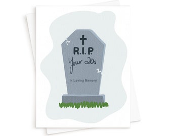 La tarjeta RIP Your 20s // Tarjeta juvenil Rest in Peace, Tarjeta de cumpleaños divertida, Tarjeta de cumpleaños tan antigua, Tarjeta de cumpleaños número 30, Tarjeta hecha a mano