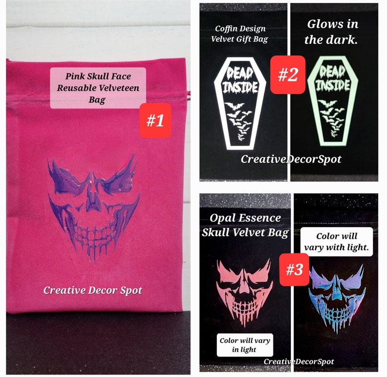 May include: Three different velvet bags with skull designs. The first bag is pink with a purple skull. The second bag is black with a white skull and the text "DEAD INSIDE". The third bag is black with a pink and blue iridescent skull. The text "Color will vary with light" is on the bag.
