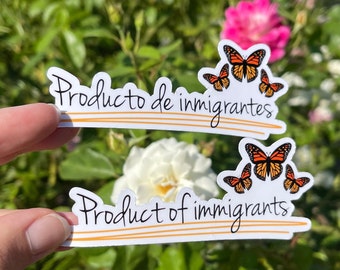 Product of Immigrants Sticker || First Generation || Undocumented Ally || DACA Sticker || Defend DACA || Women Empowerment || Human Rights