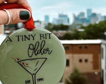 Personalized Birthday Ornament, Epoxy Acrylic Vacation Keepsake, Birthday, Christmas Gifts, Tiny bit older