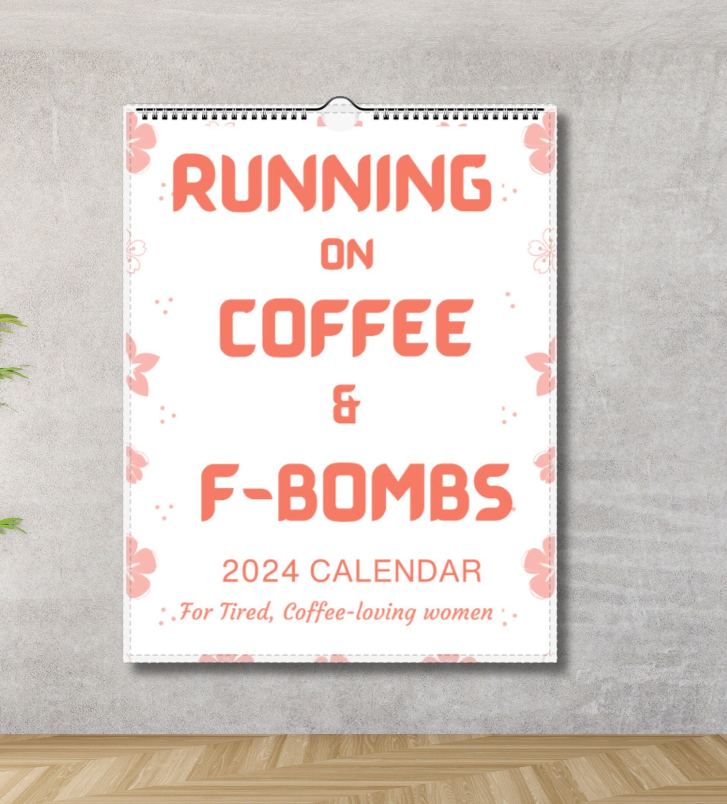 2024 Funny Wall Calendar, Cuss Word Coffee Lover Calendar Gift for