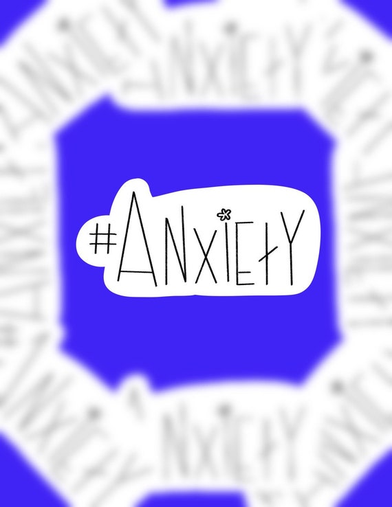 Hashtag anxiety sticker anxiety sticker waterproof sticker Etsy